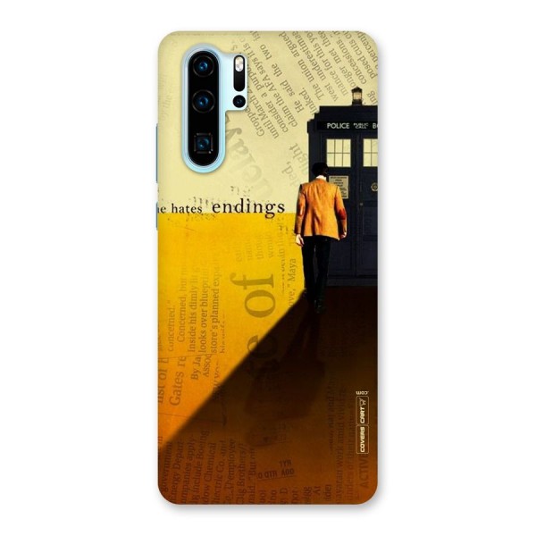 Hates Endings Back Case for Huawei P30 Pro