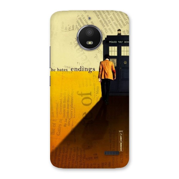 Hates Endings Back Case for Moto E4