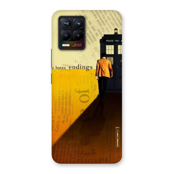 Hates Endings Back Case for Realme 8