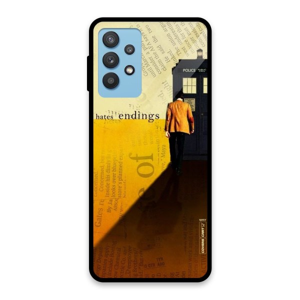 Hates Endings Glass Back Case for Galaxy M32 5G