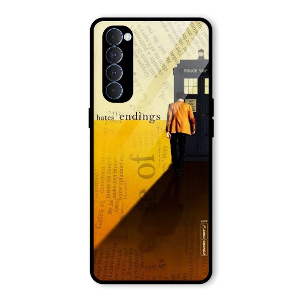 Hates Endings Glass Back Case for Oppo Reno4 Pro