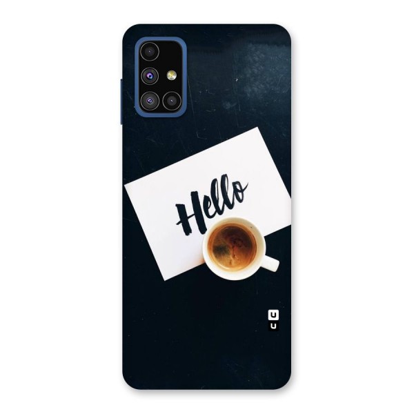 Hello Coffee Back Case for Galaxy M51