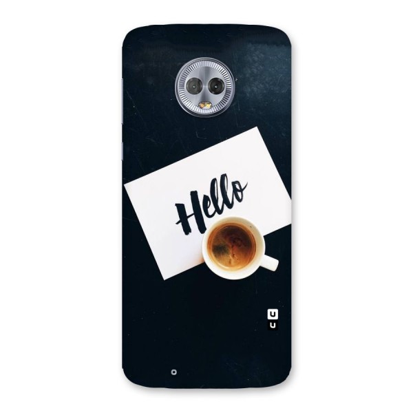 Hello Coffee Back Case for Moto G6