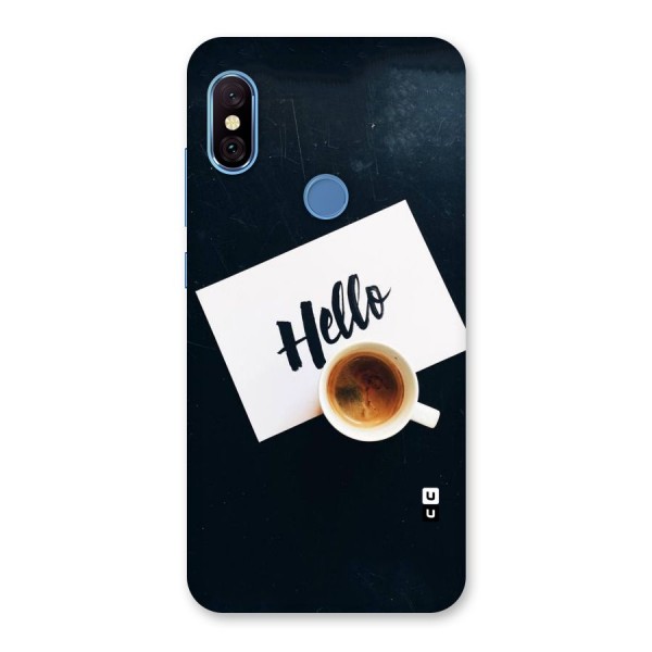 Hello Coffee Back Case for Redmi Note 6 Pro