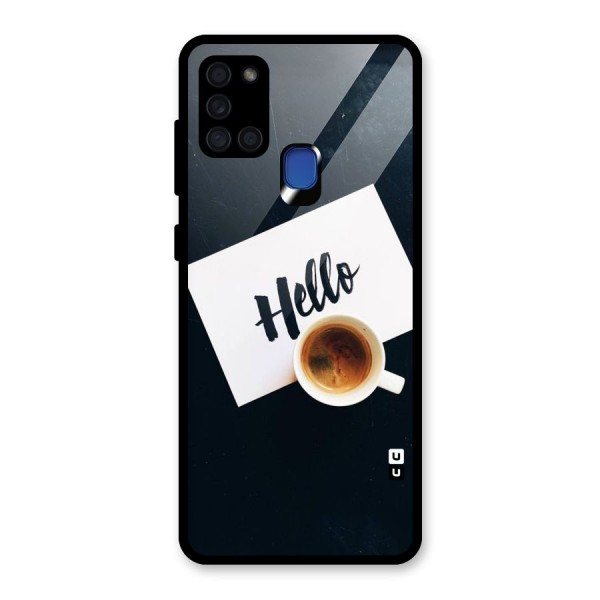 Hello Coffee Glass Back Case for Galaxy A21s