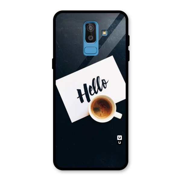 Hello Coffee Glass Back Case for Galaxy J8