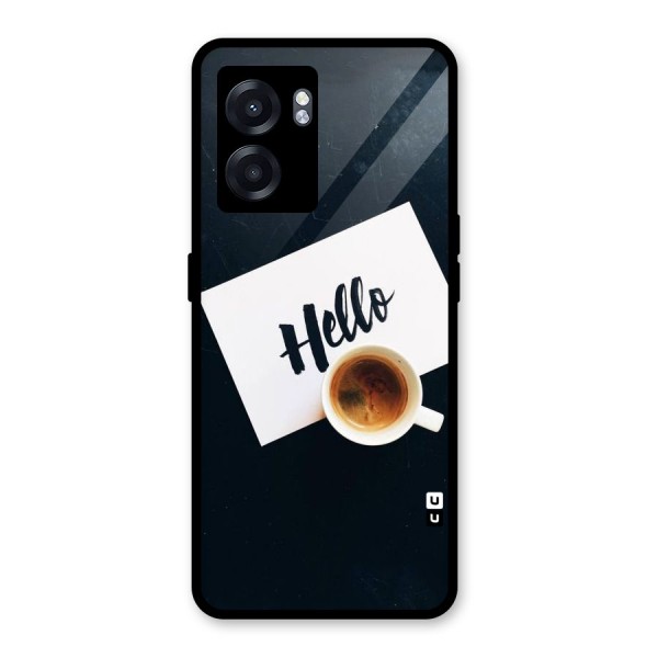 Hello Coffee Glass Back Case for Oppo K10 (5G)