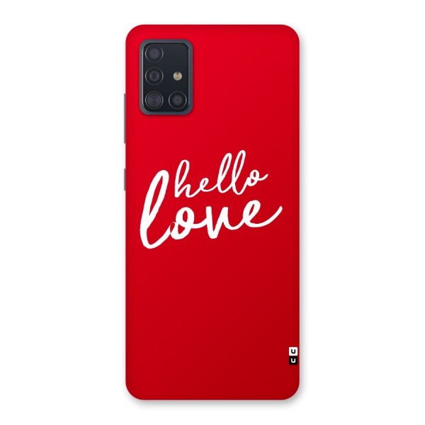 Hello Love Back Case for Galaxy A51