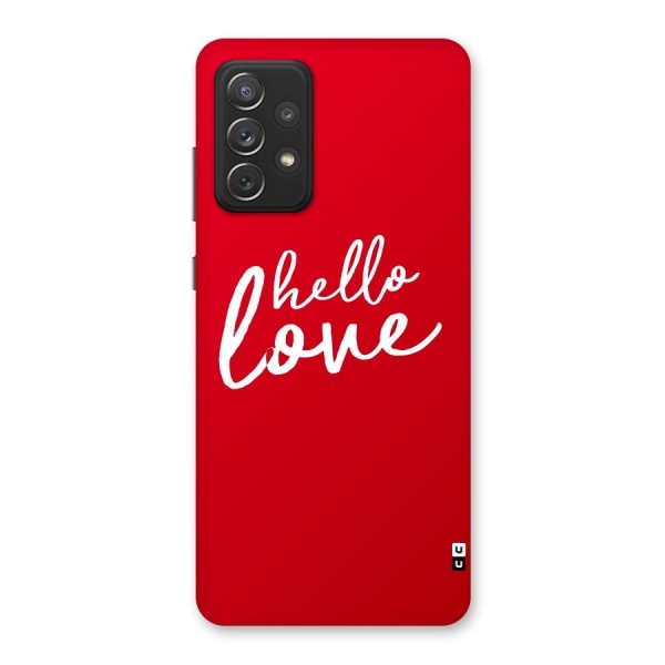 Hello Love Back Case for Galaxy A72