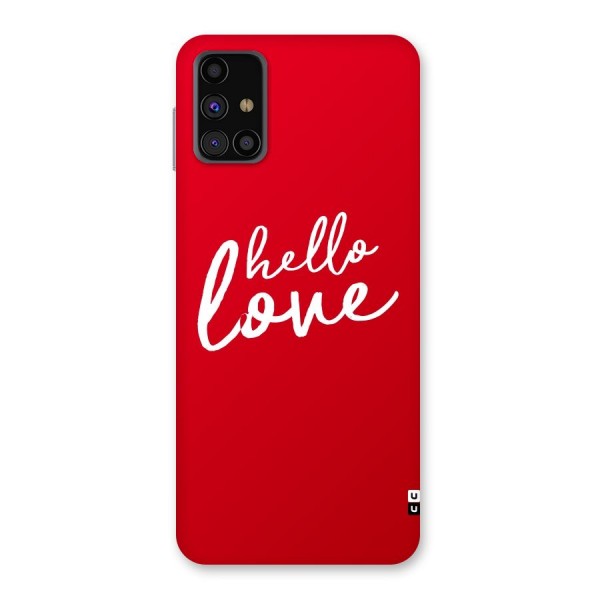 Hello Love Back Case for Galaxy M31s