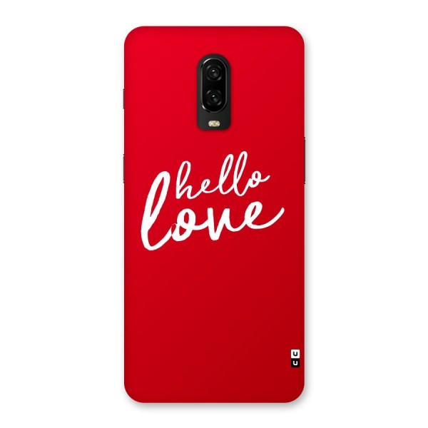 Hello Love Back Case for OnePlus 6T