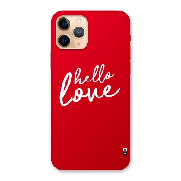 Hello Love Back Case for iPhone 11 Pro