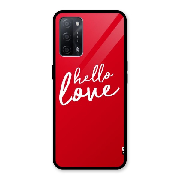 Hello Love Glass Back Case for Oppo A53s 5G