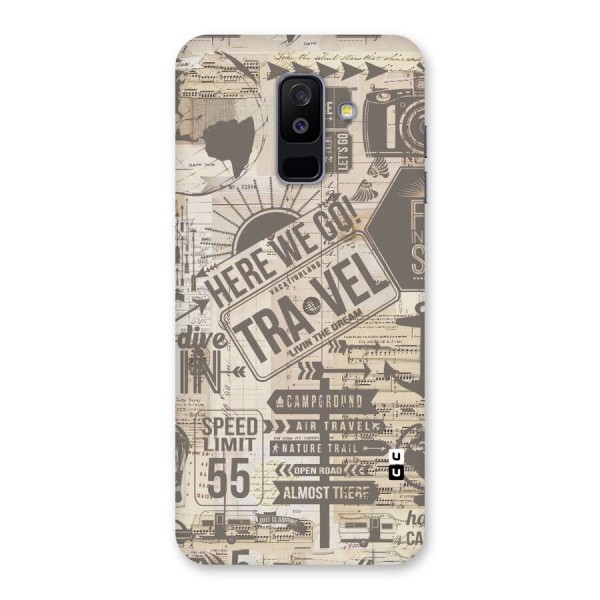 Here We Travel Back Case for Galaxy A6 Plus