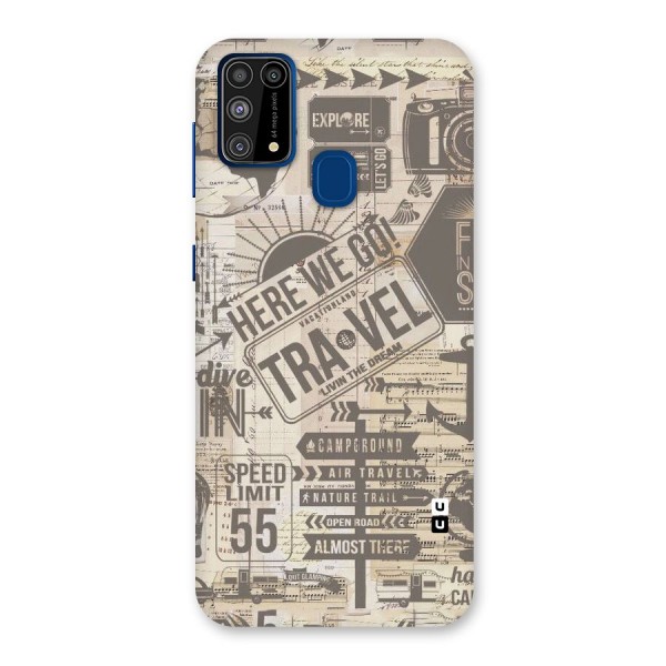 Here We Travel Back Case for Galaxy F41