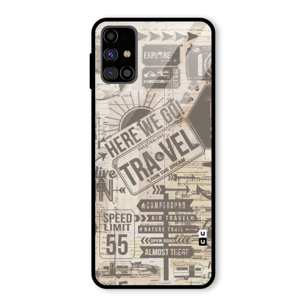 Here We Travel Glass Back Case for Galaxy M31s