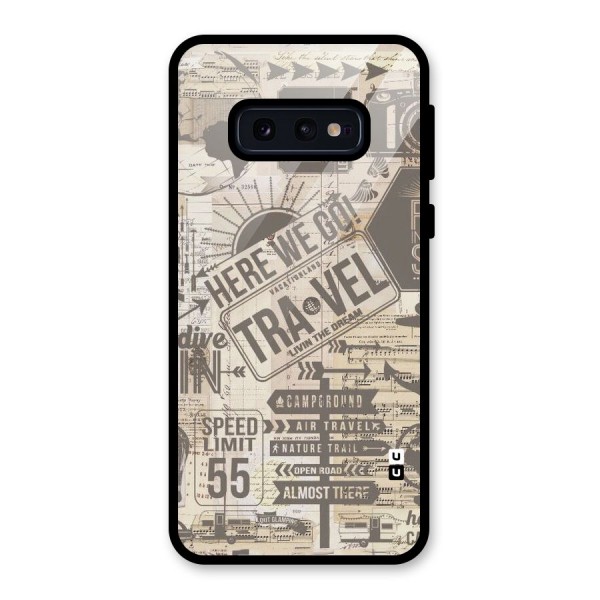 Here We Travel Glass Back Case for Galaxy S10e