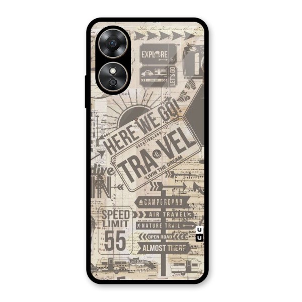 Here We Travel Glass Back Case for Oppo A17