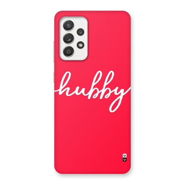 Hubby Back Case for Galaxy A52