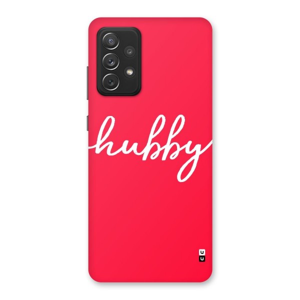 Hubby Back Case for Galaxy A72