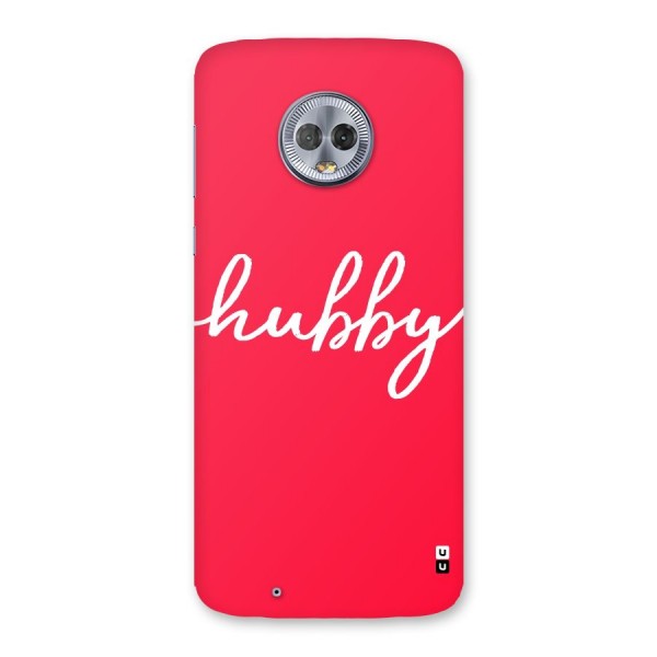 Hubby Back Case for Moto G6