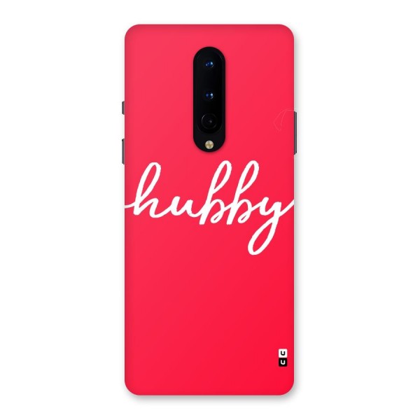 Hubby Back Case for OnePlus 8