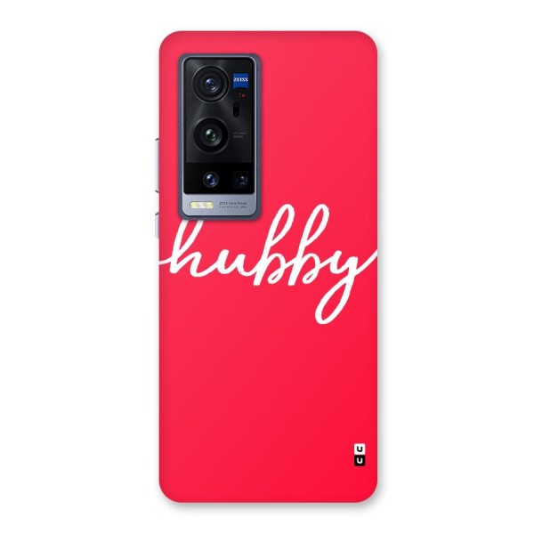 Hubby Back Case for Vivo X60 Pro Plus