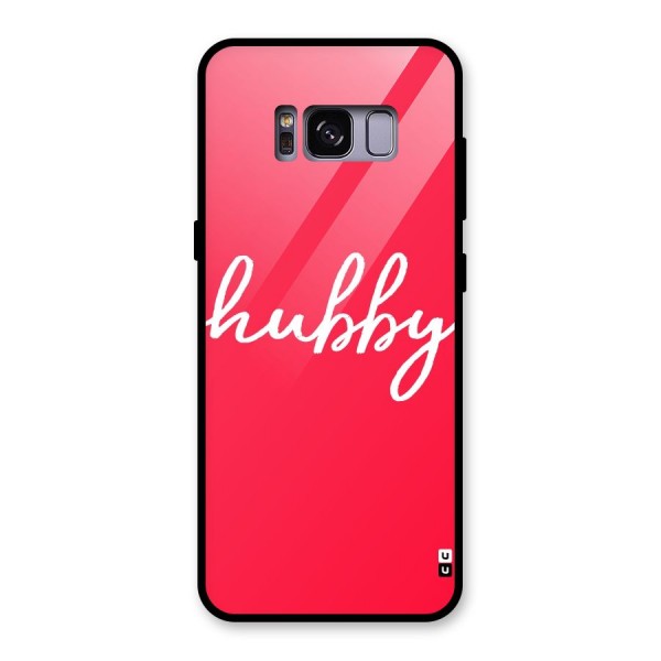 Hubby Glass Back Case for Galaxy S8