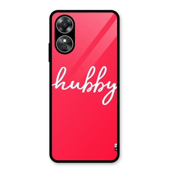 Hubby Glass Back Case for Oppo A17