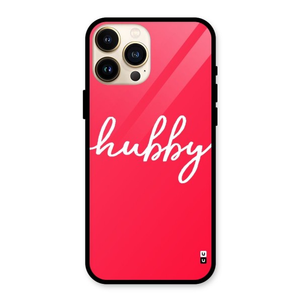 Hubby Glass Back Case for iPhone 13 Pro Max