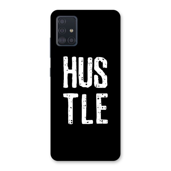 Hustle Back Case for Galaxy A51