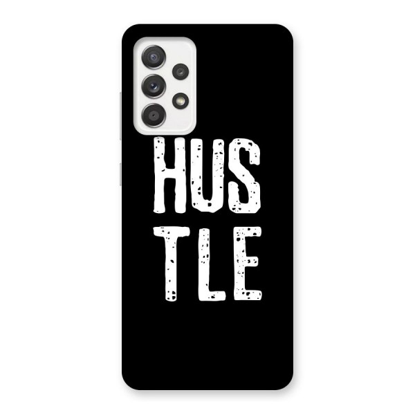 Hustle Back Case for Galaxy A52