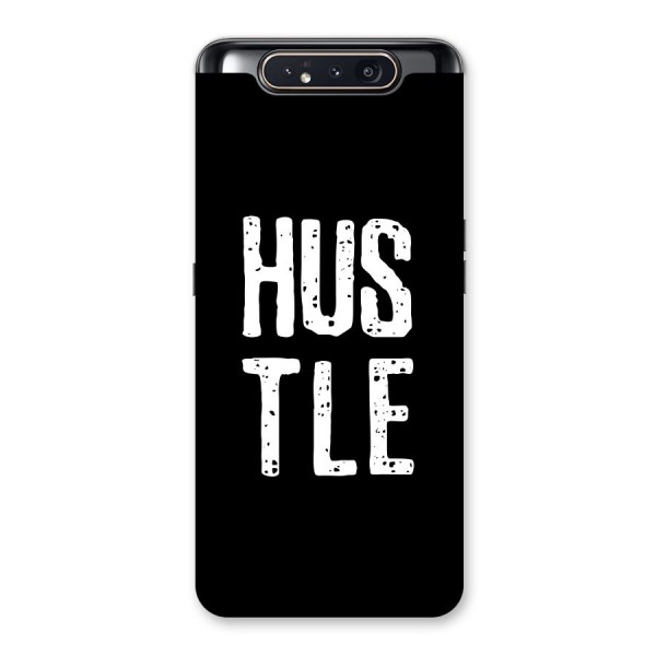 Hustle Back Case for Galaxy A80