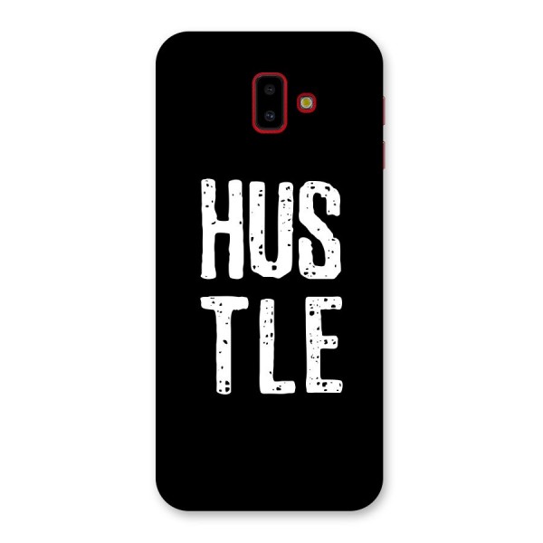 Hustle Back Case for Galaxy J6 Plus