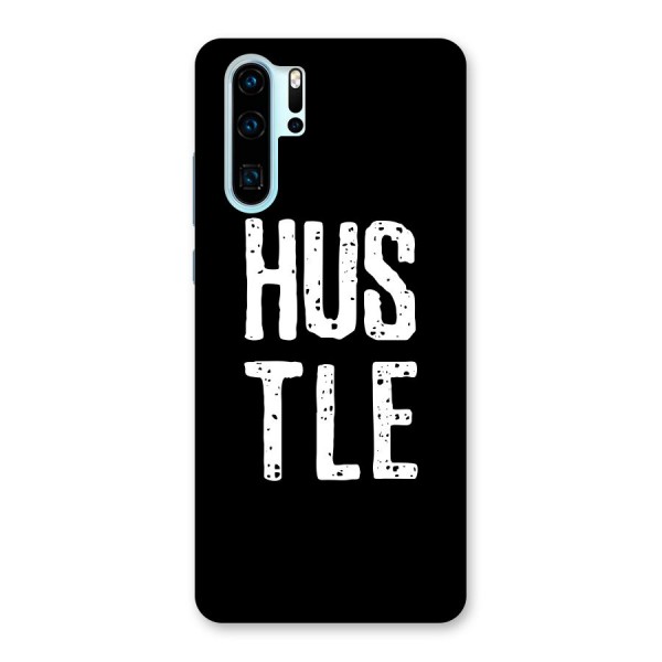 Hustle Back Case for Huawei P30 Pro