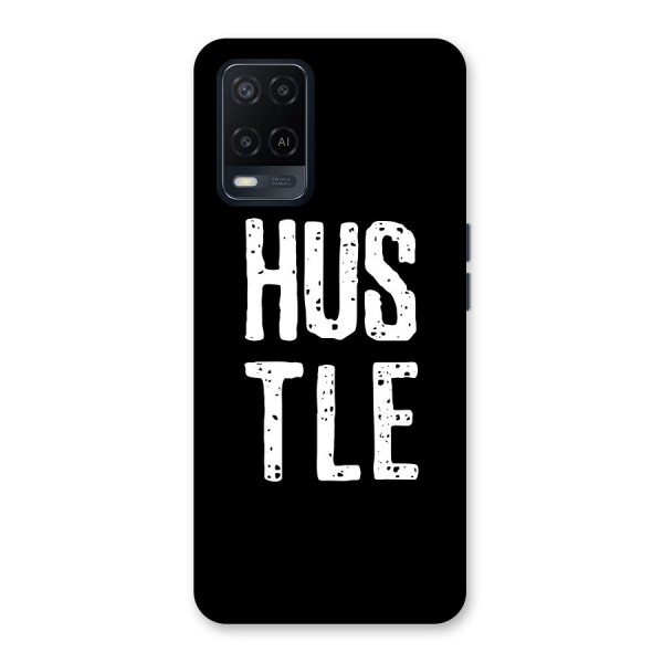 Hustle Back Case for Oppo A54