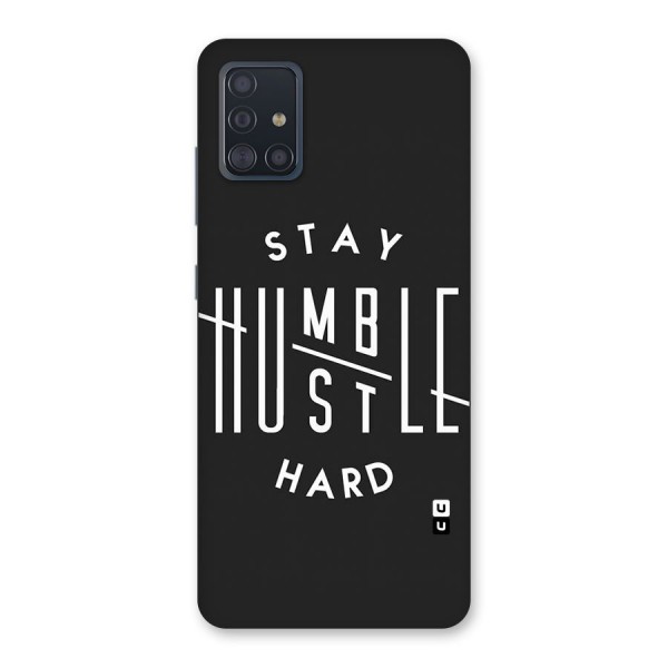 Hustle Hard Back Case for Galaxy A51