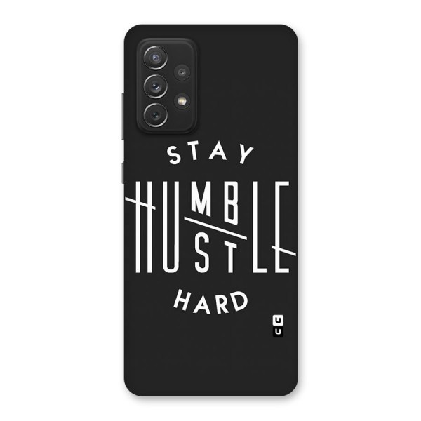 Hustle Hard Back Case for Galaxy A72