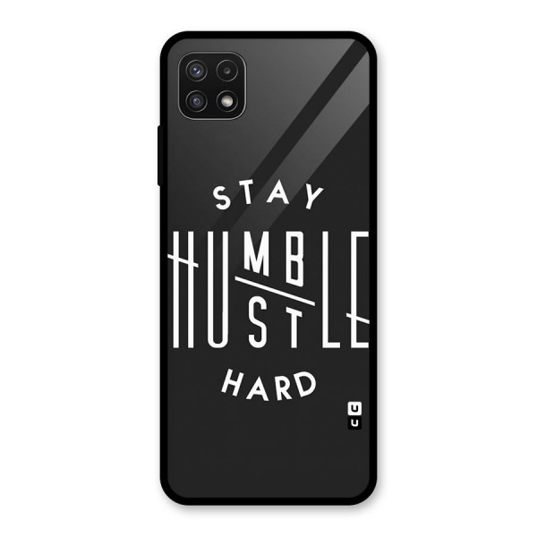 Hustle Hard Glass Back Case for Galaxy A22 5G