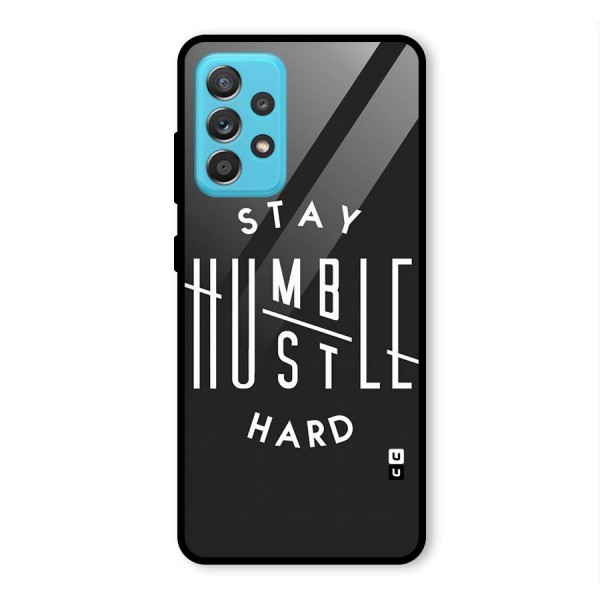 Hustle Hard Glass Back Case for Galaxy A52s 5G