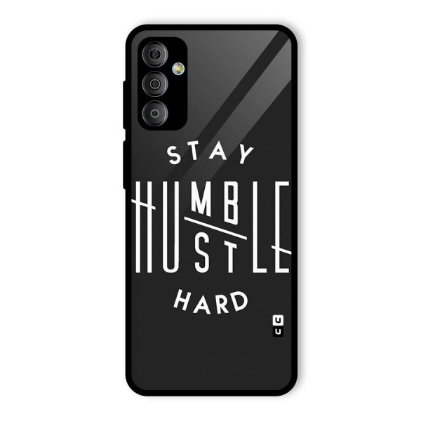 Hustle Hard Glass Back Case for Galaxy F23