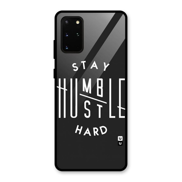 Hustle Hard Glass Back Case for Galaxy S20 Plus