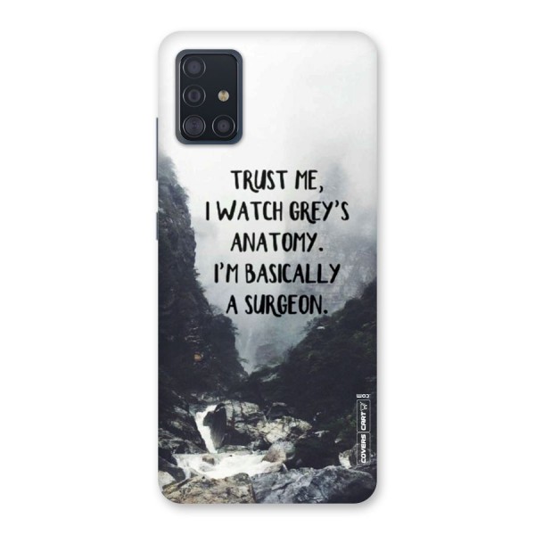 I Am A Surgeon Back Case for Galaxy A51