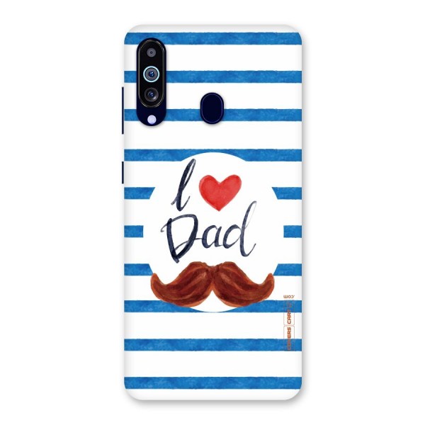 I Love Dad Back Case for Galaxy A60