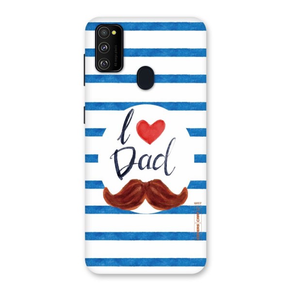 I Love Dad Back Case for Galaxy M21