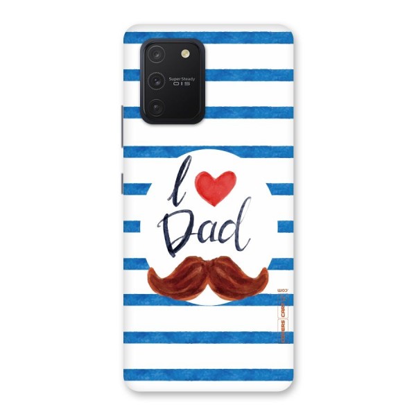 I Love Dad Back Case for Galaxy S10 Lite