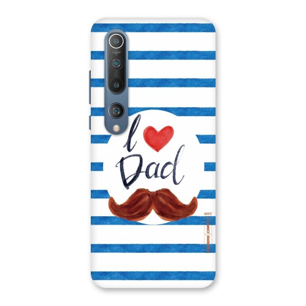 I Love Dad Back Case for Mi 10