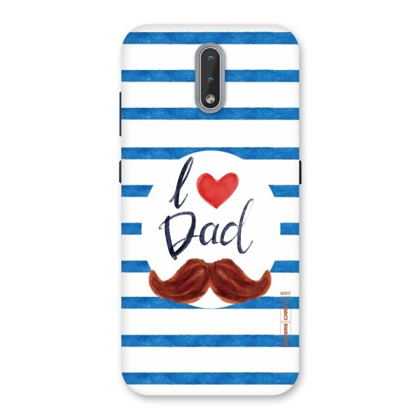 I Love Dad Back Case for Nokia 2.3