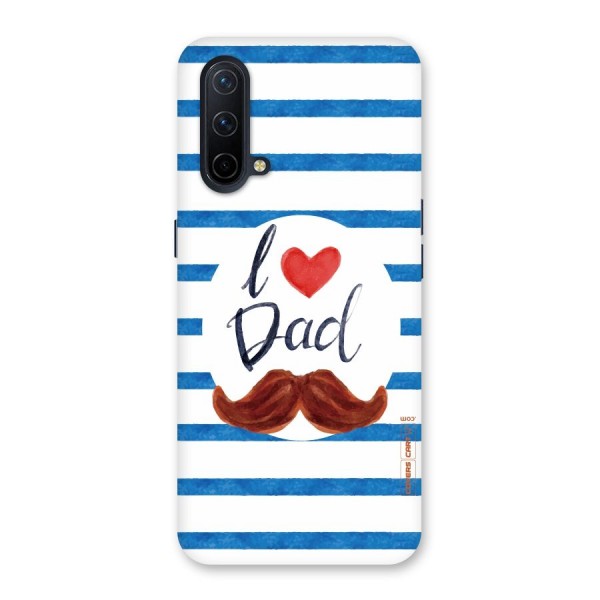 I Love Dad Back Case for OnePlus Nord CE 5G