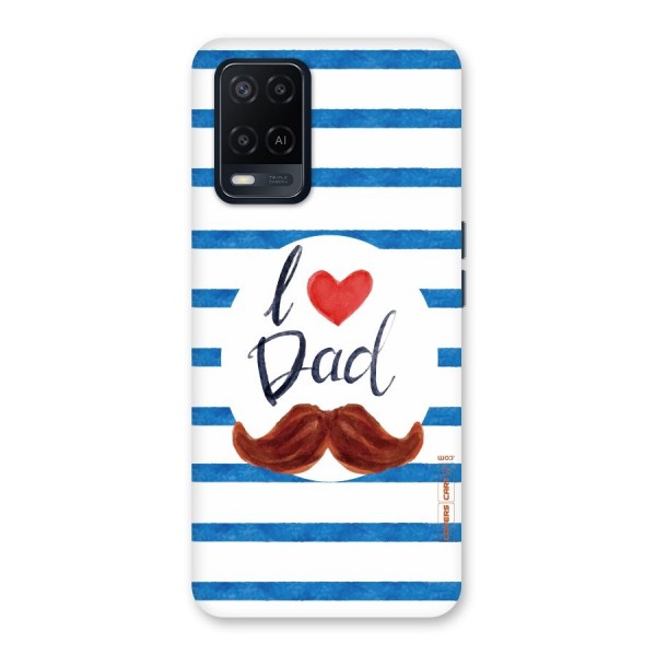 I Love Dad Back Case for Oppo A54